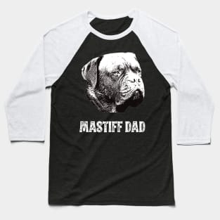 Mastiff Dad Dogue de Bordeaux Baseball T-Shirt